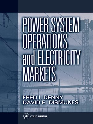 cover image of Power System Operations and Electricity Markets